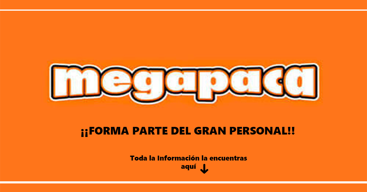 Ofertas de trabajo en MEGAPACA - Portal de Trabajos